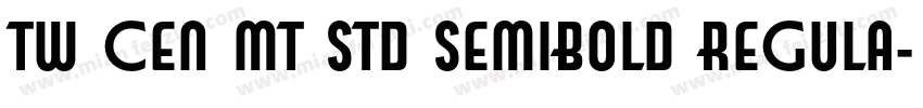 Tw Cen MT Std SemiBold Regula字体转换